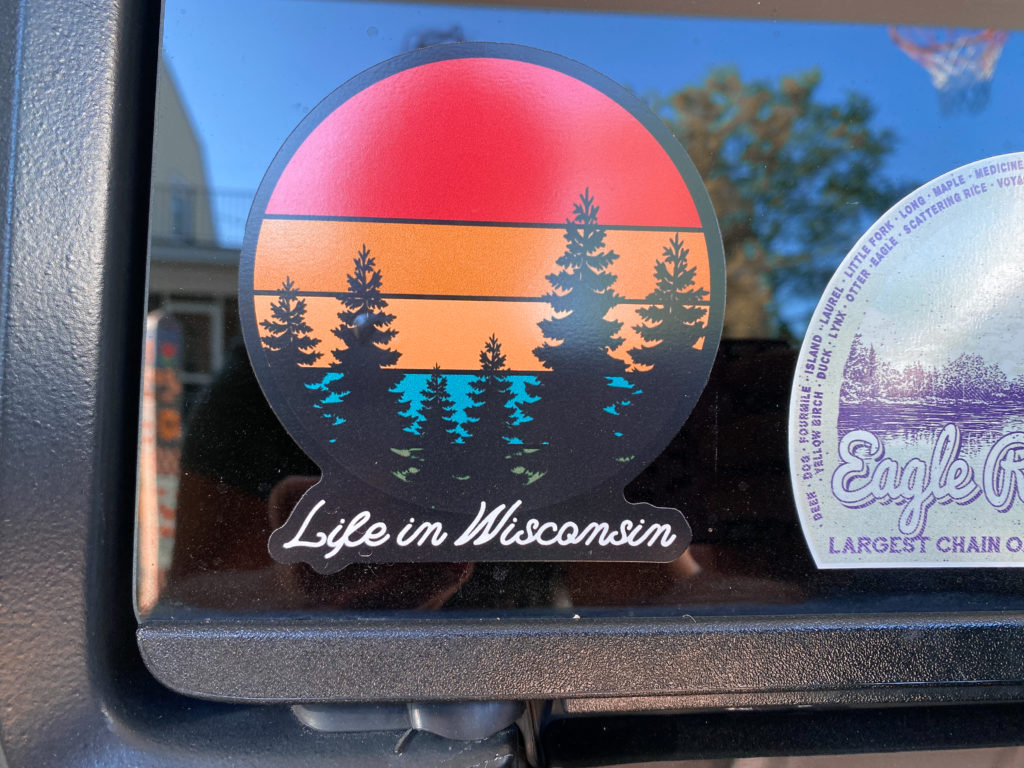 Life in Wisconsin Sticker